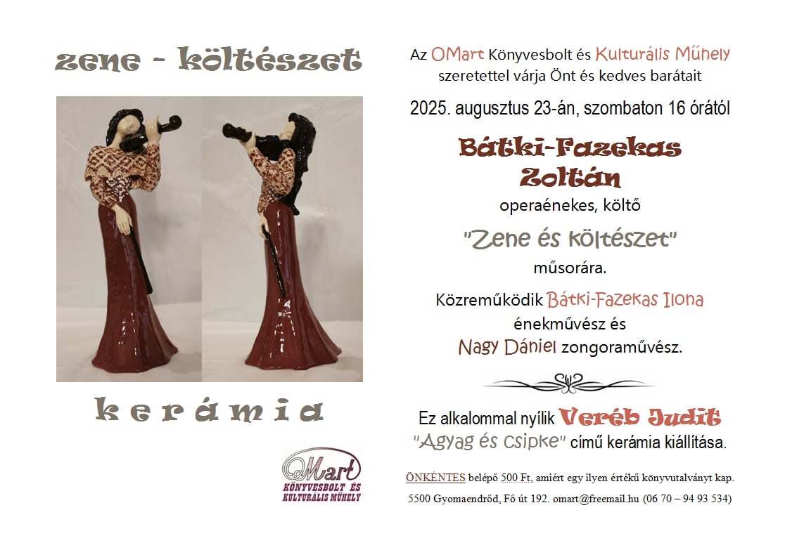Zene és Költészet - Bátki-Fazekas Zoltán  operaénekes műsora
