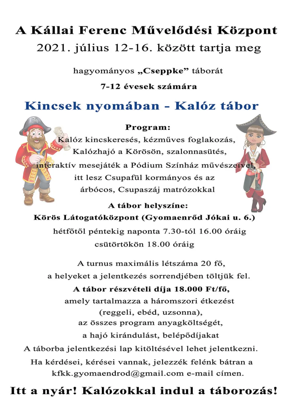 Kincsek nyomában - Kalóz tábor 7-12 évesek számára