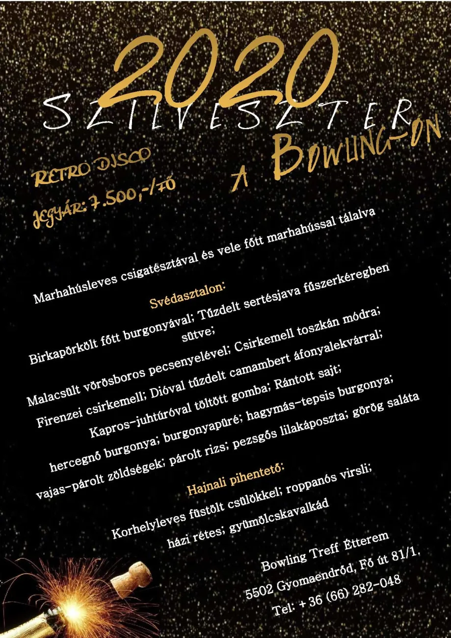 Szilveszter a Bowling Treff Étteremben
