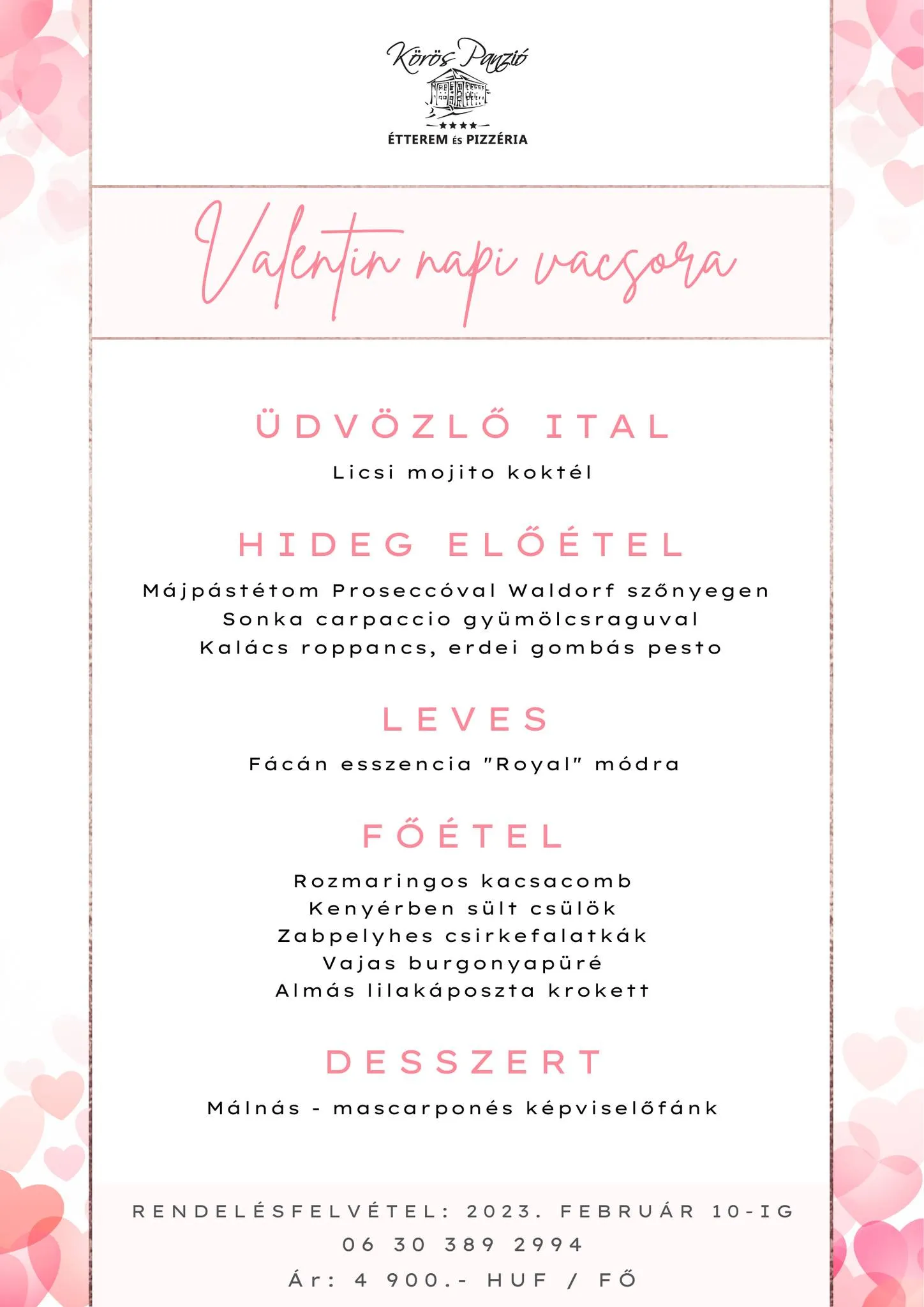 Valentin napi vacsora a Körös Étteremben!