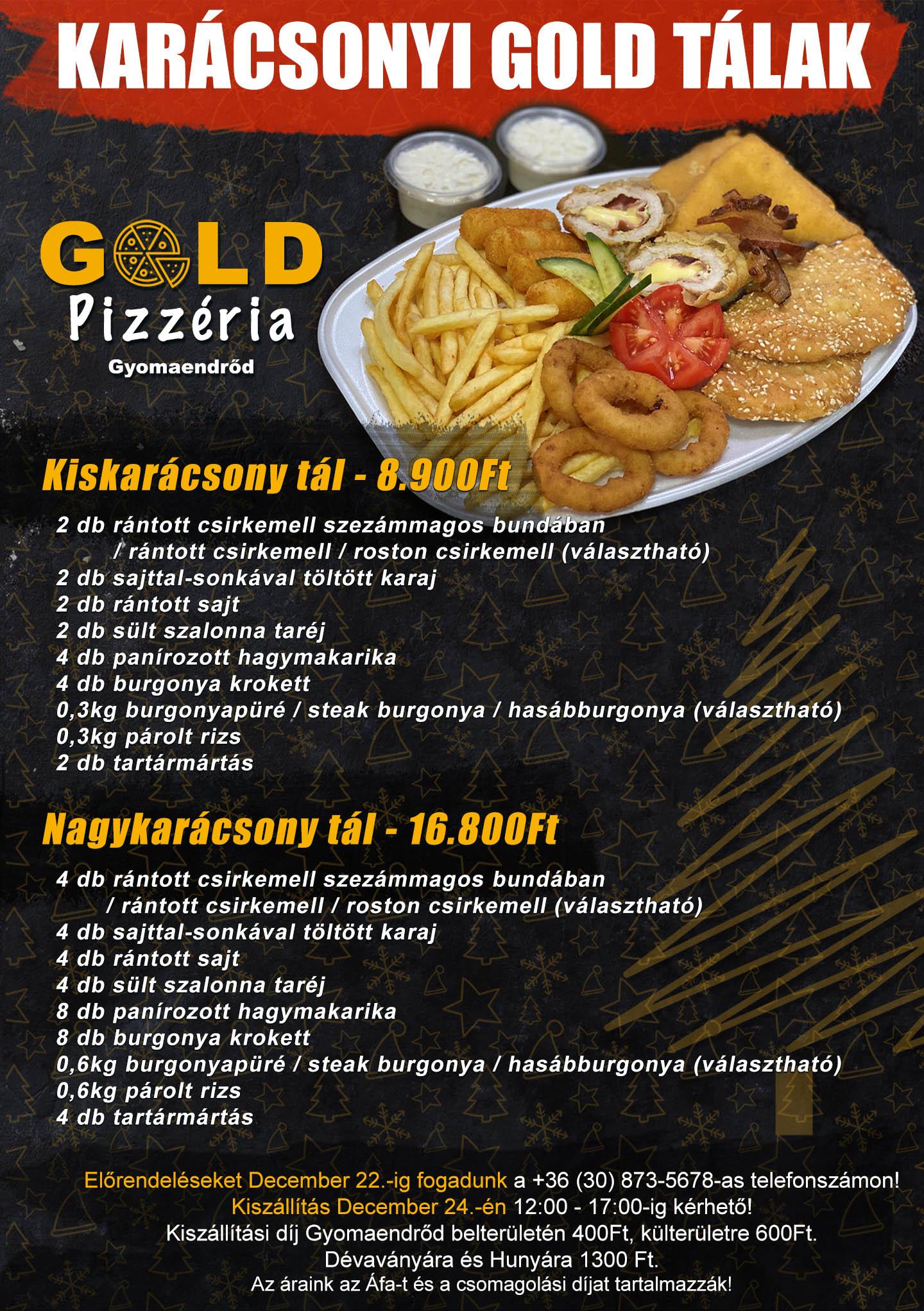 Gold Pizzéria ünnepi kínálata