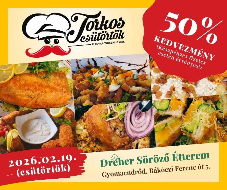 Torkos csütörtök a Dreher Söröző, Étteremben!
