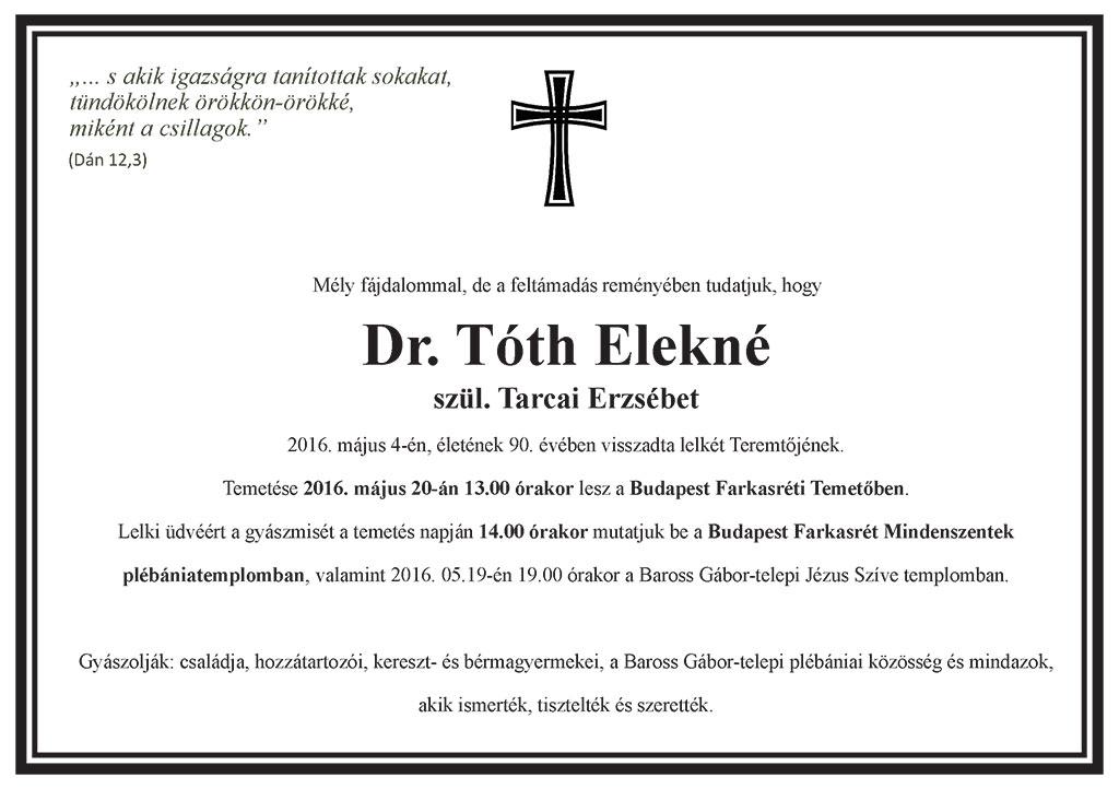 Dr Tóth Elekné temetése és gyászmise