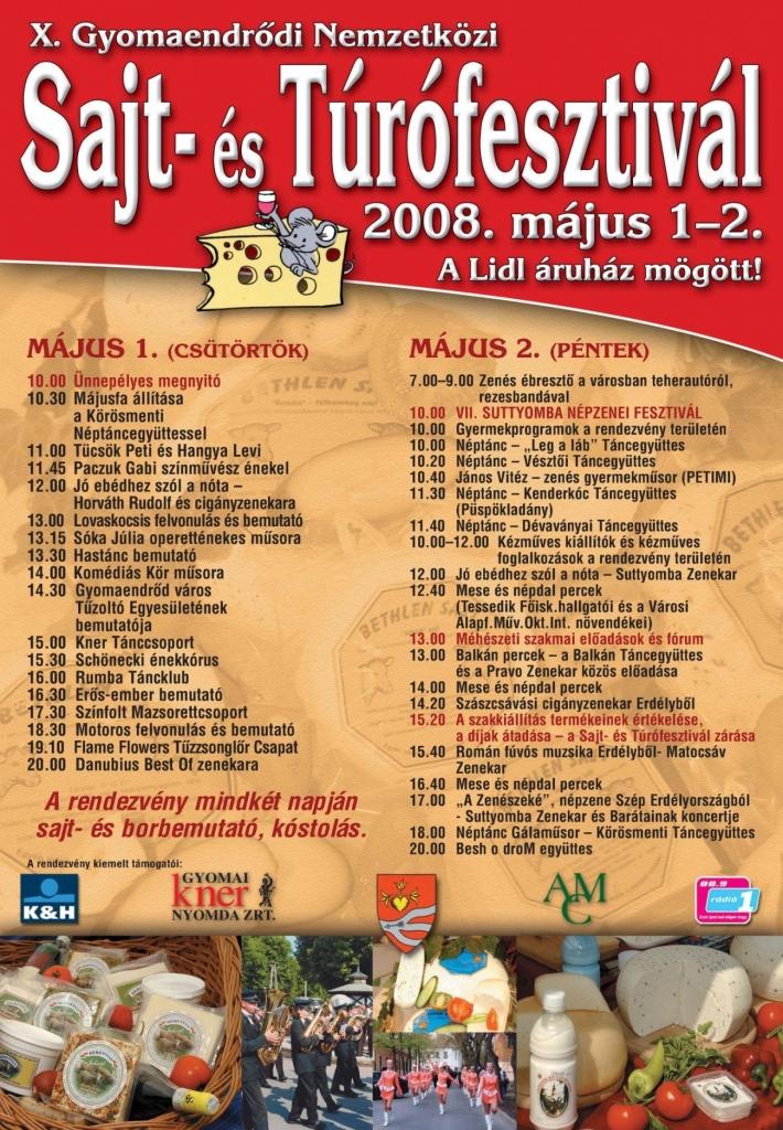X. Gyomaendrődi Nemzetközi Sajt-és Túrófesztivál