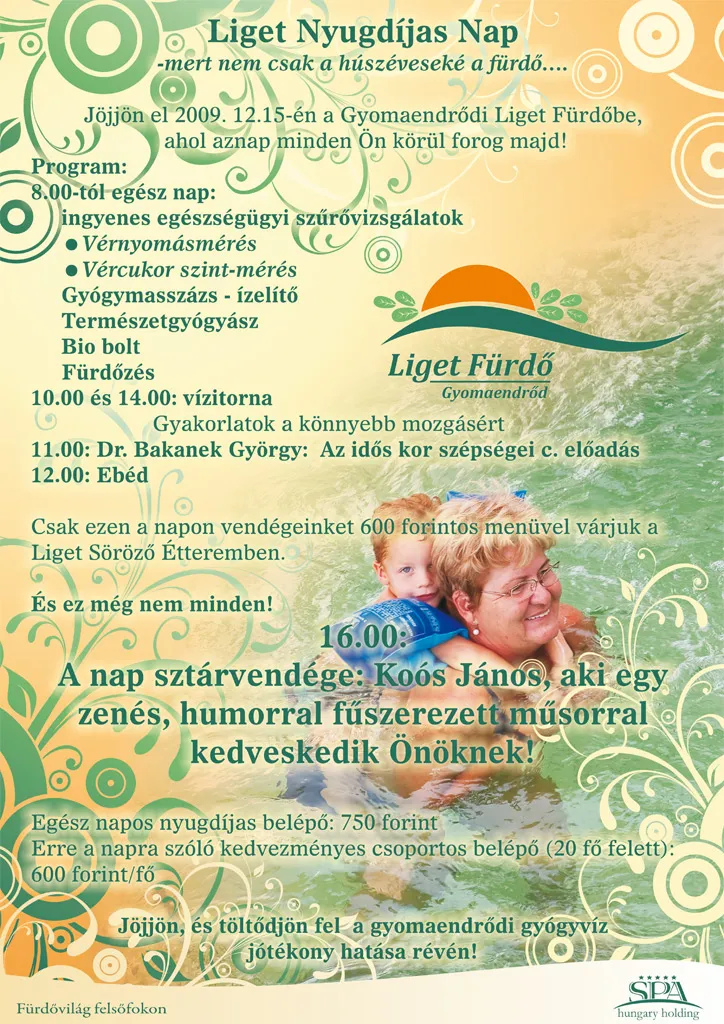 Liget nyugdíjas Nap - mert nem csak a húszéveseké a fürdő...