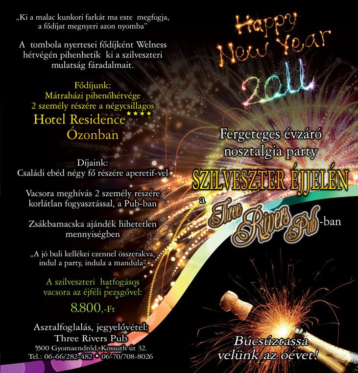 Fergeteges évzáró nosztalgia party Szilveszter éjjelén a Three Rivers Pub-ban