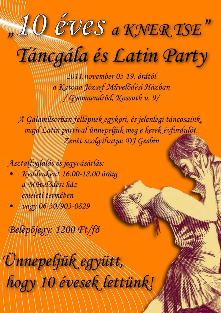 "10 éves a Kner Tse" Táncgála és Latin Party