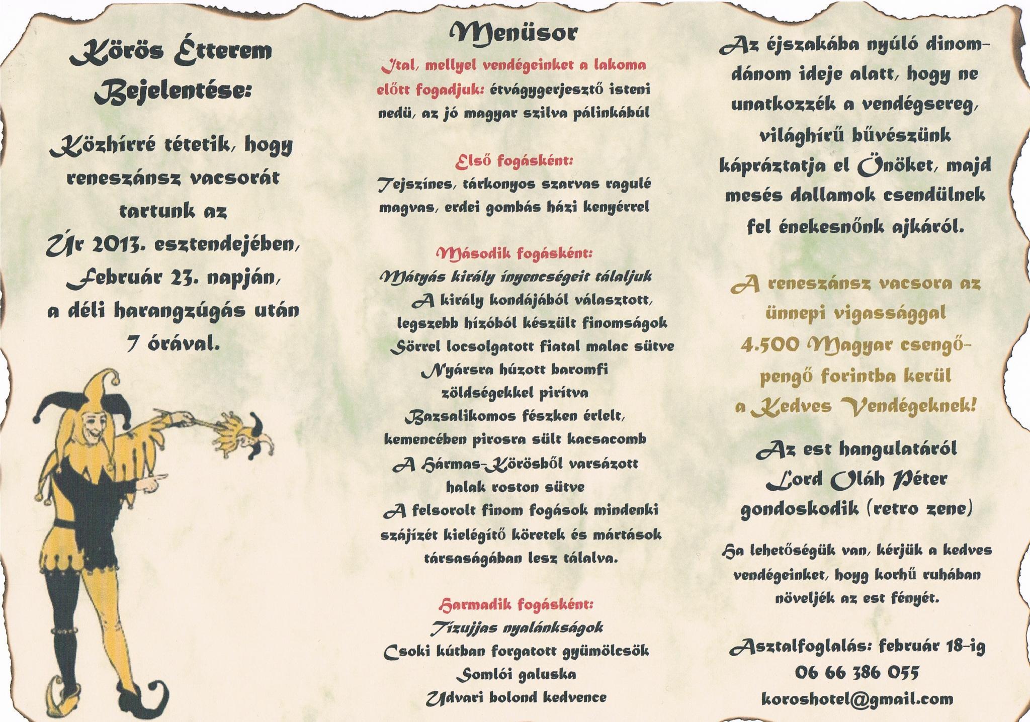 Reneszánsz vacsora a Körös Étteremben!