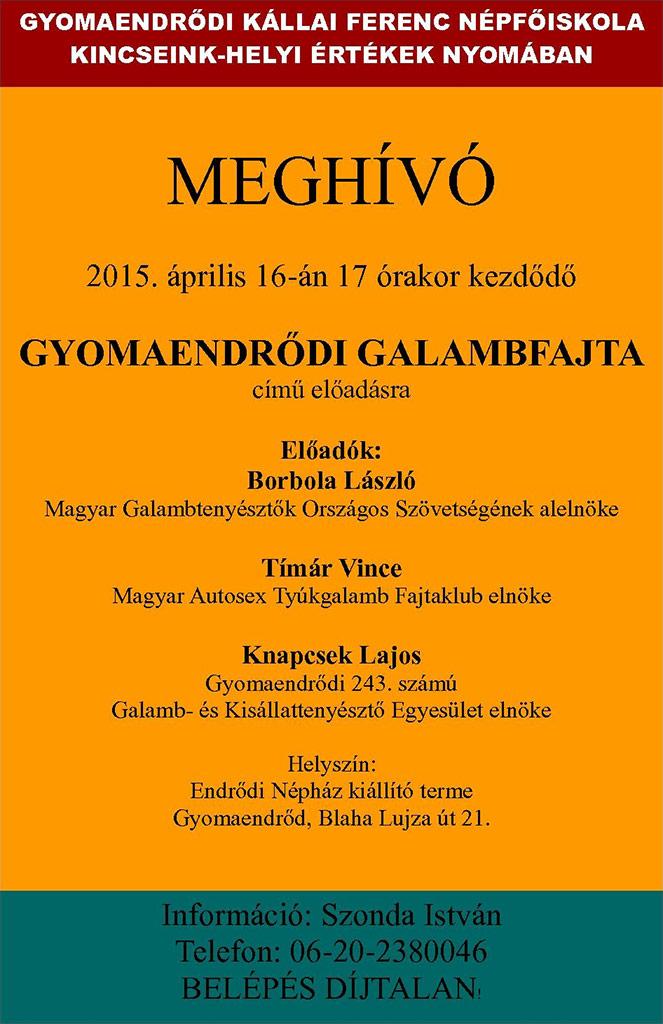 Gyomaendrődi Galamfajta című előadás