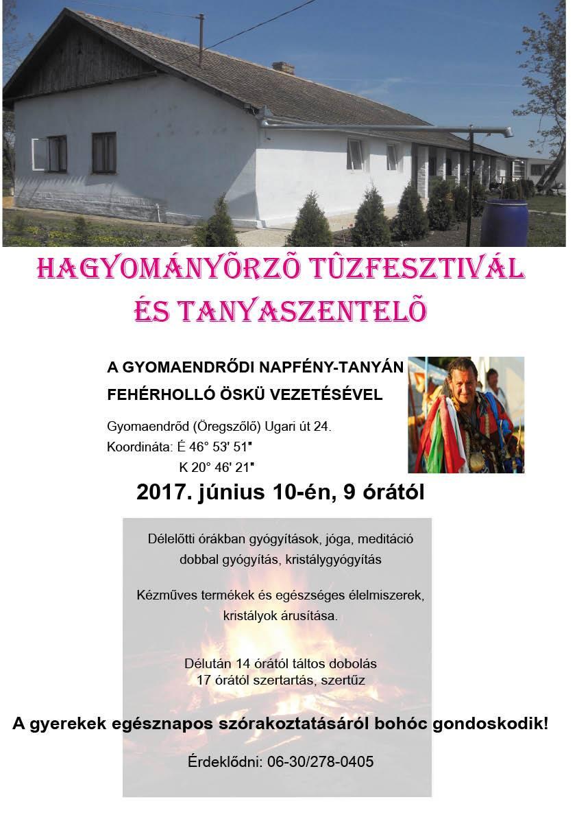 Hagyományőrző Tűzfesztivál és Tanyaszentelő