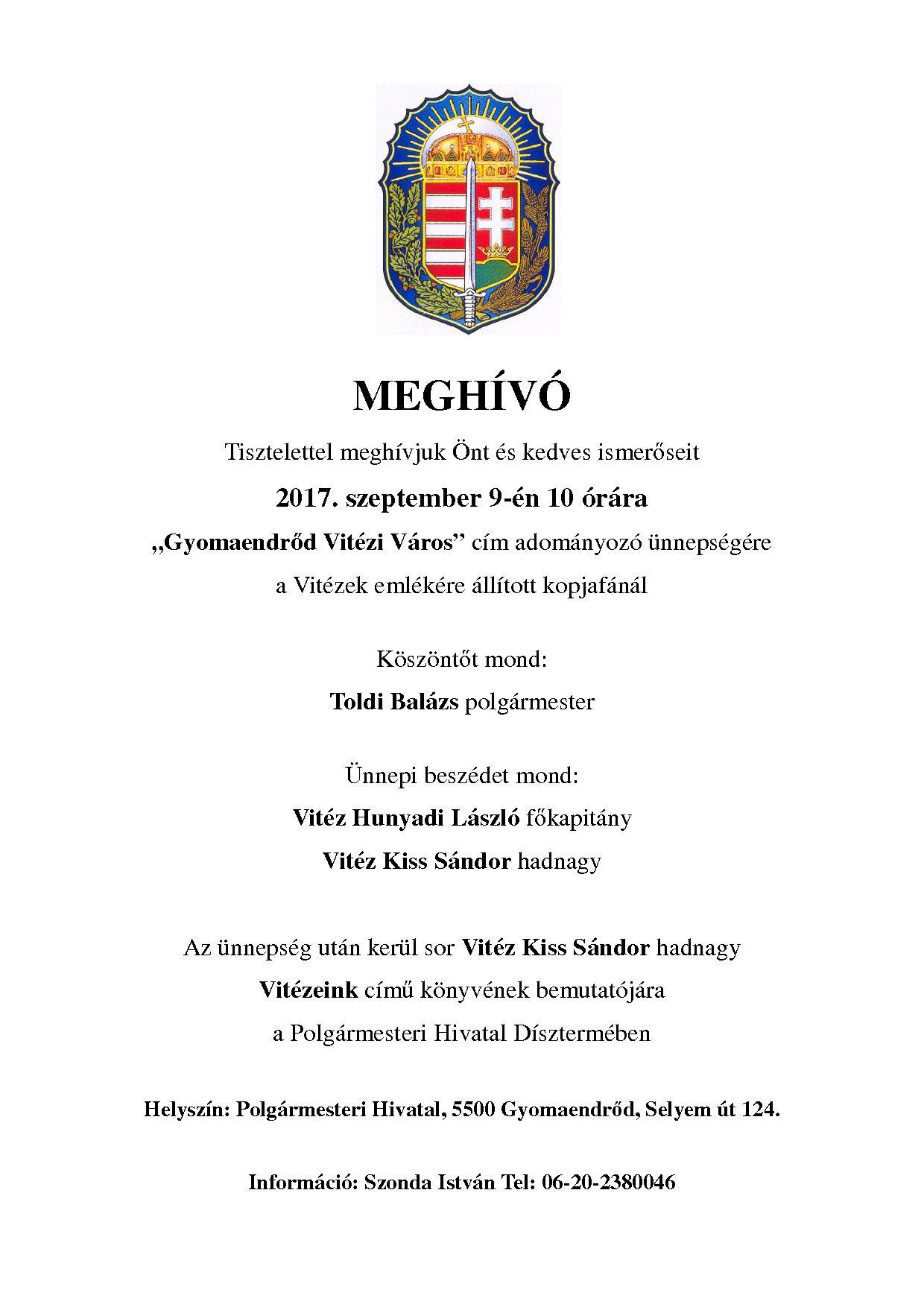 "Gyomaendrőd Vitézi Város" cím adományozó ünnepség