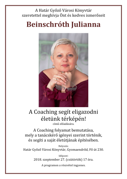 A Coaching segít eligazodni életünk térképén!