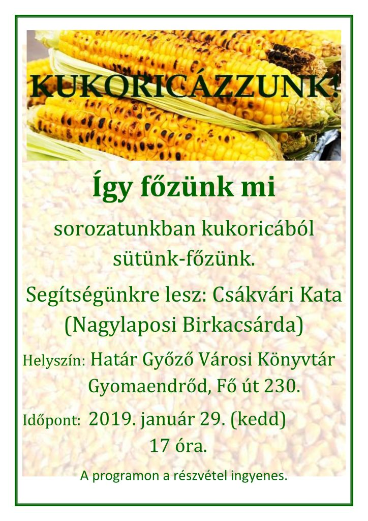 Kukoricázzunk!
