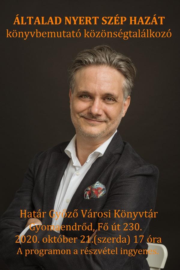 Általad nyert szép hazát