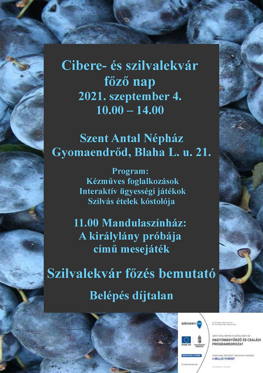 Cibere- és szilvalekvár főző nap