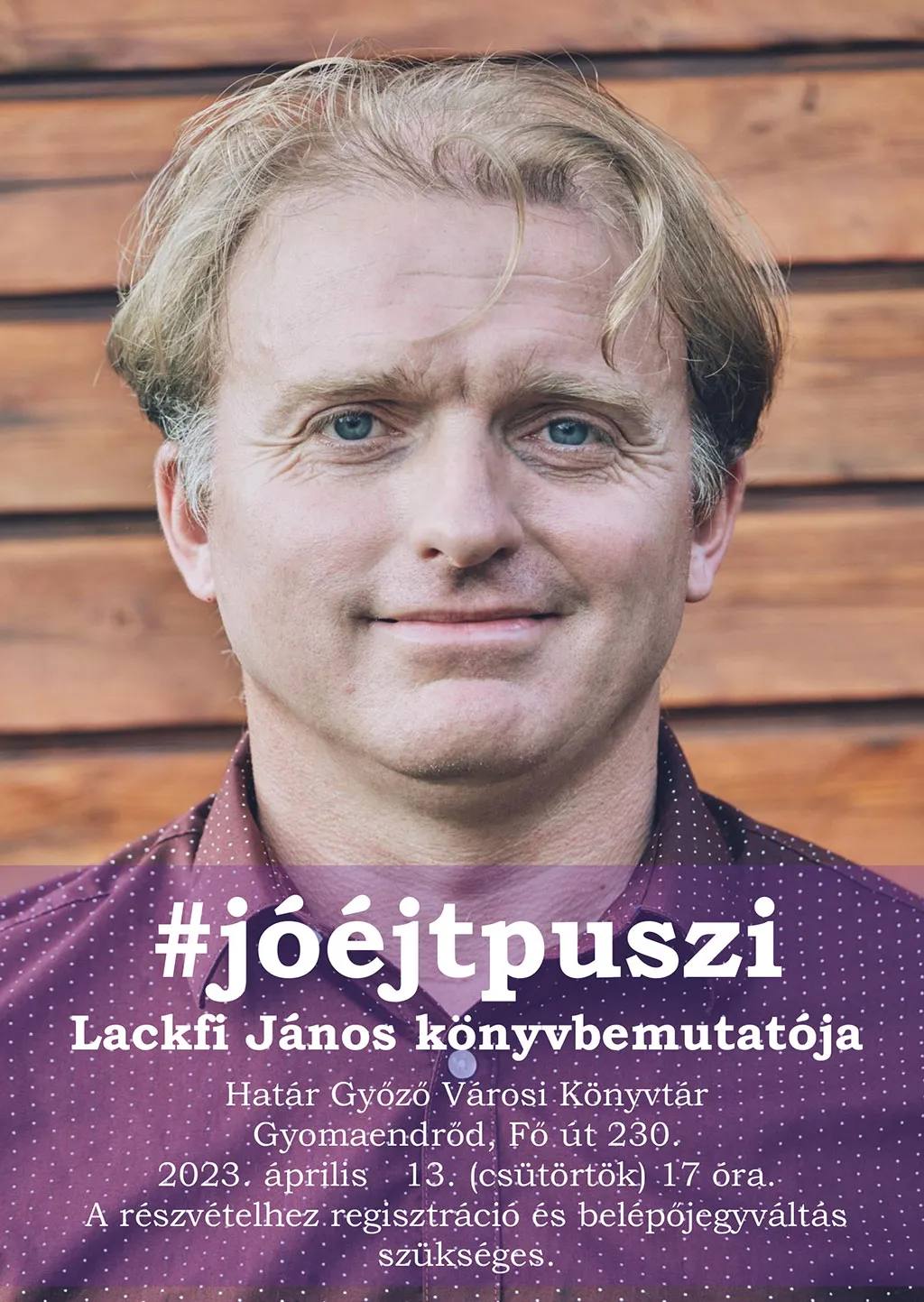 #jóéjtpuszi - Lackfi János könyvbemutatója