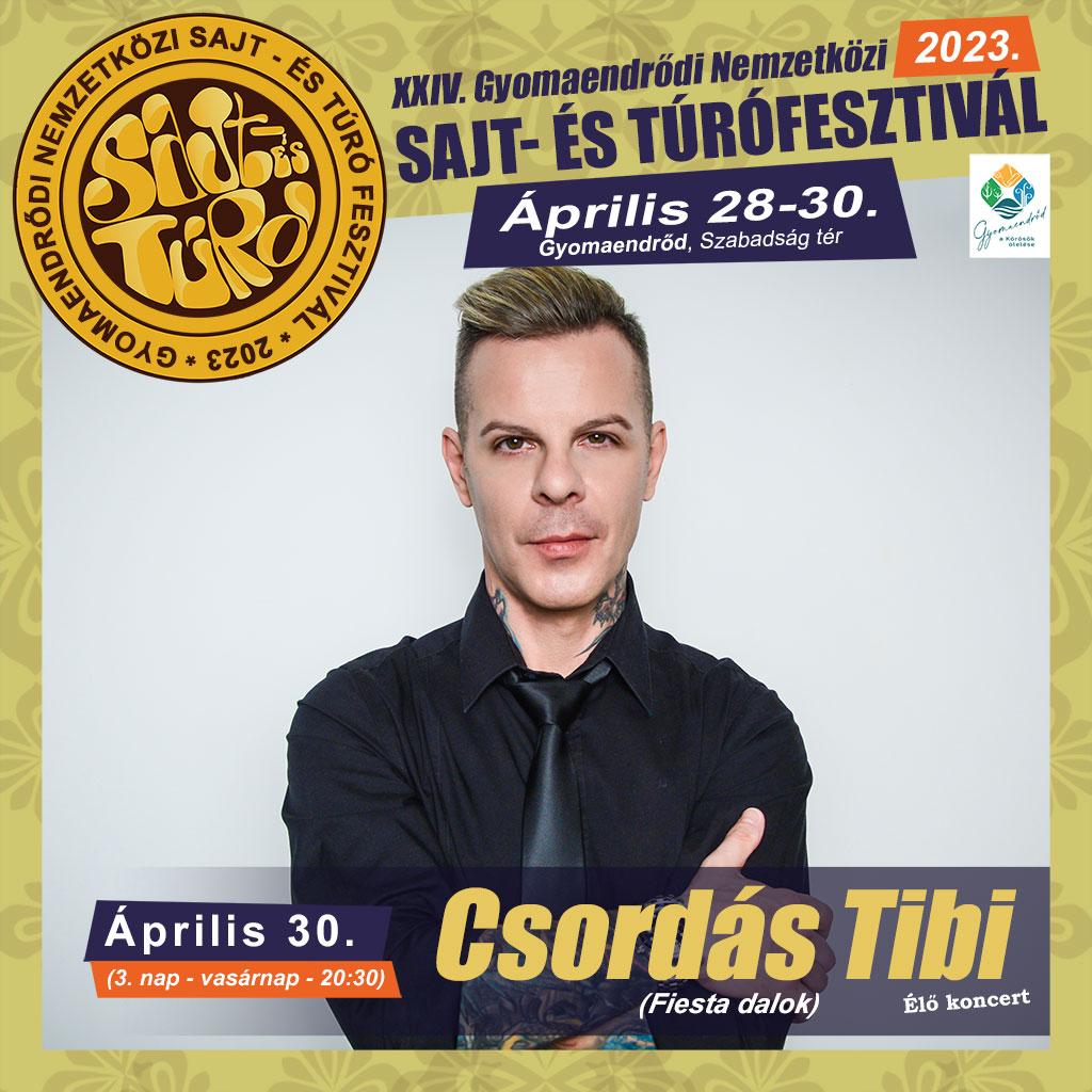 2023. április 30. (vasárnap) 20:30 - Csordás Tibi (Fiesta dalok) (Élő koncert)