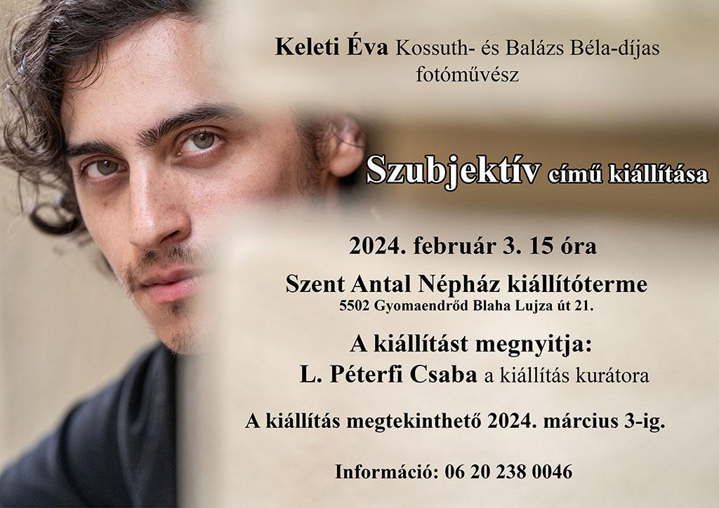 Keleti Éva Szubjektív című kiállítása