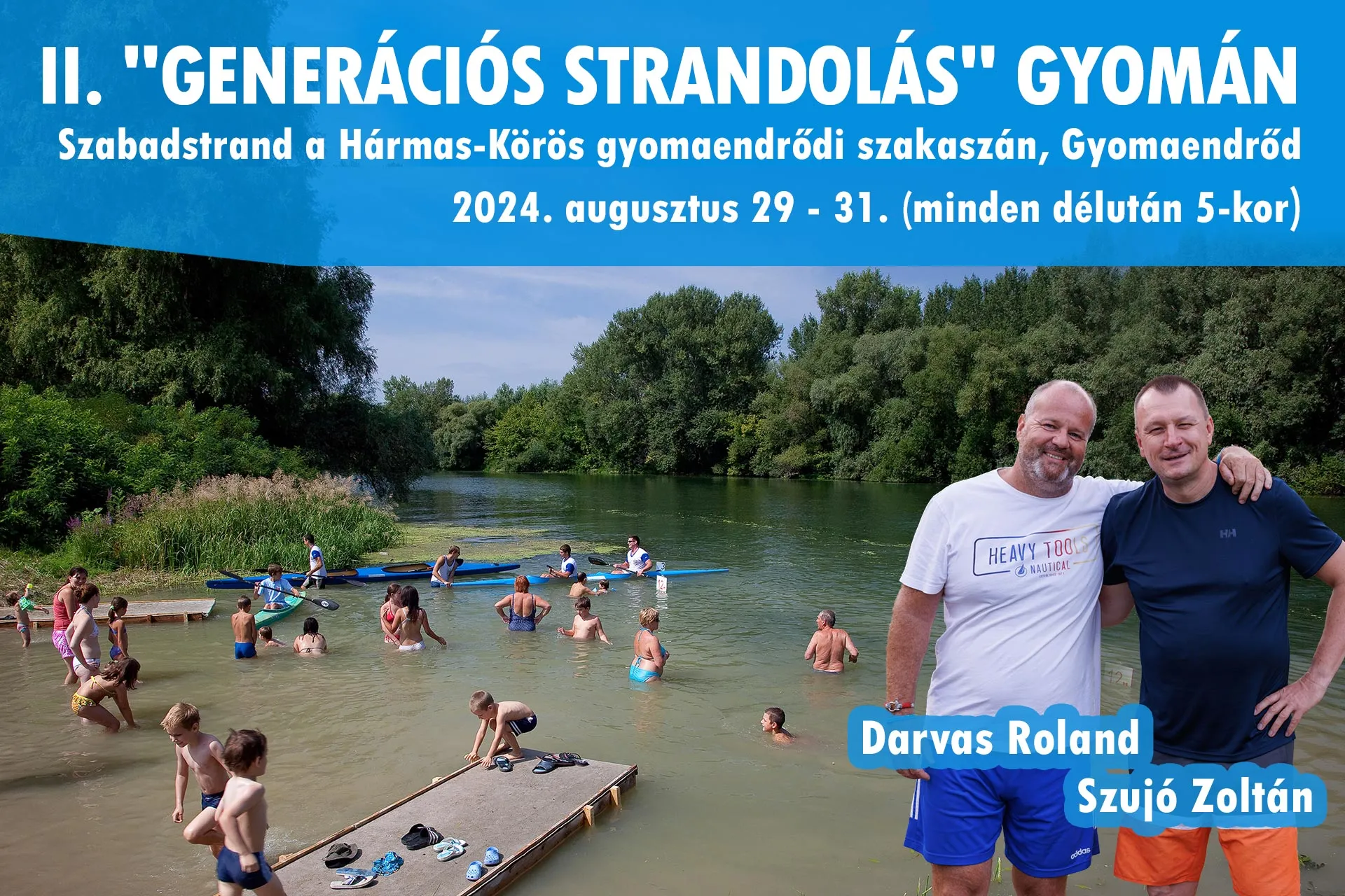 II. "Generációs strandolás" Gyomán