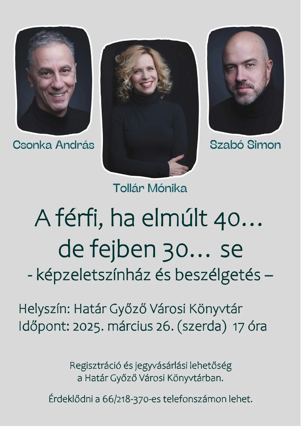 A férfi, ha elmúlt 40… de fejben 30… se! - képzeletszínházi előadás