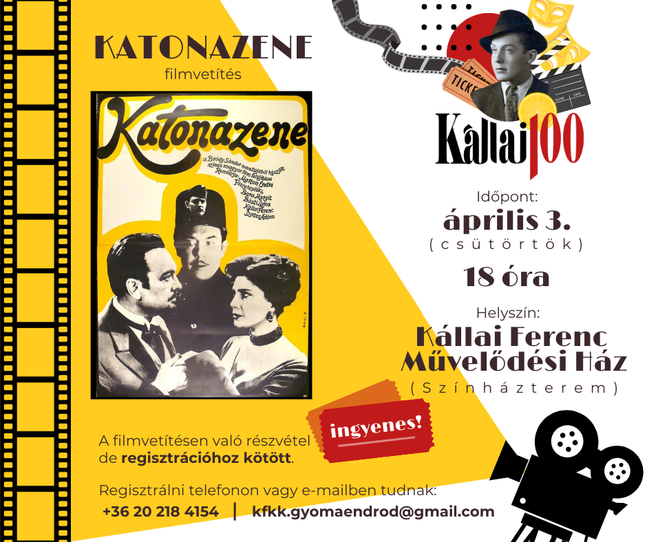 Kállai 100. Emlékév - Filmvetítés: Katonazene című film