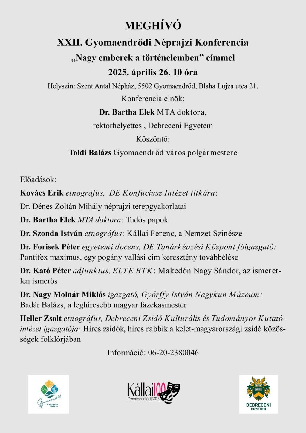 XXII. Gyomaendrődi Néprajzi Konferencia - „Nagy emberek a történelemben”