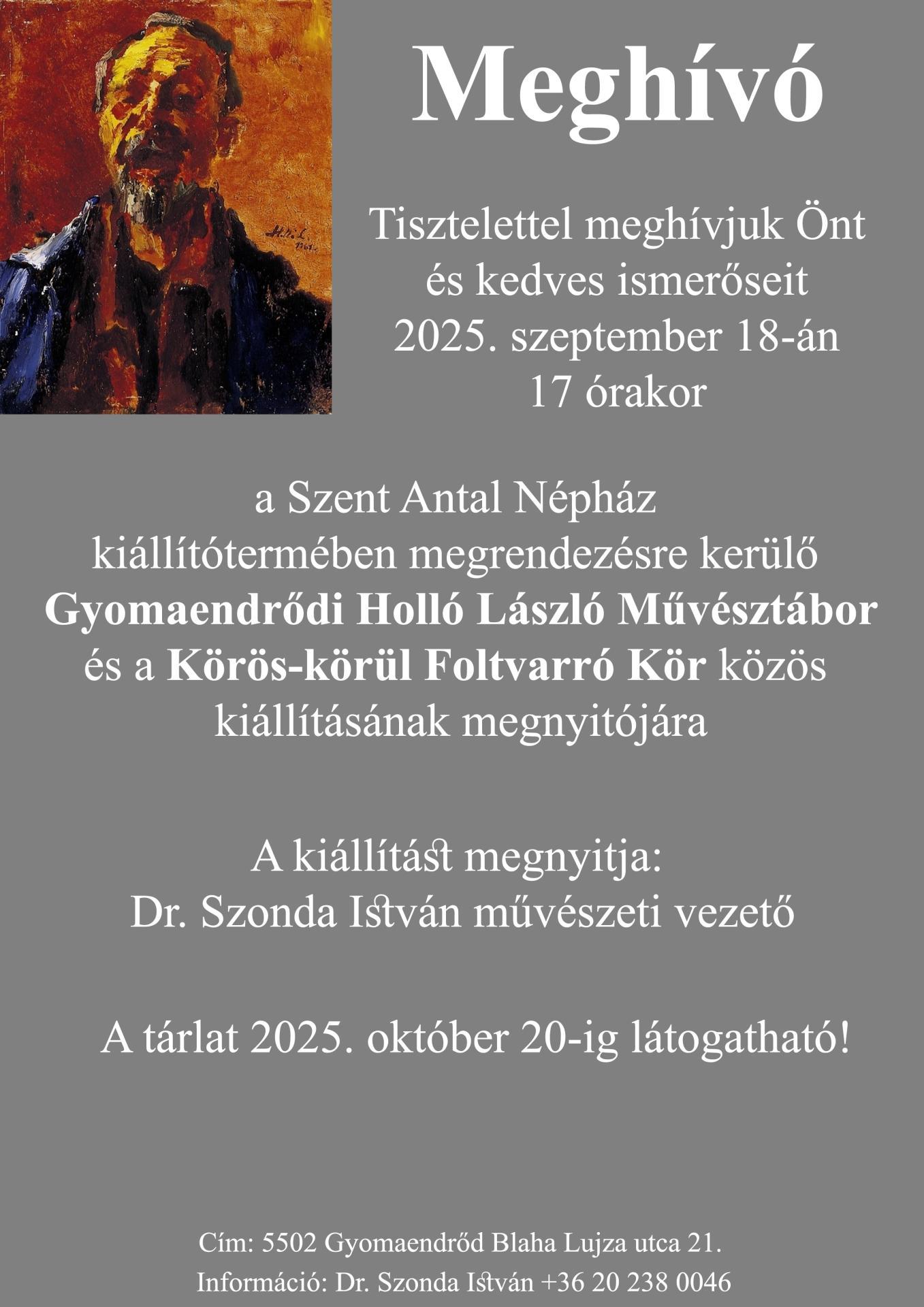 XVIII. Gyomaendrődi Holló László Művésztábor kiállításának megnyitója