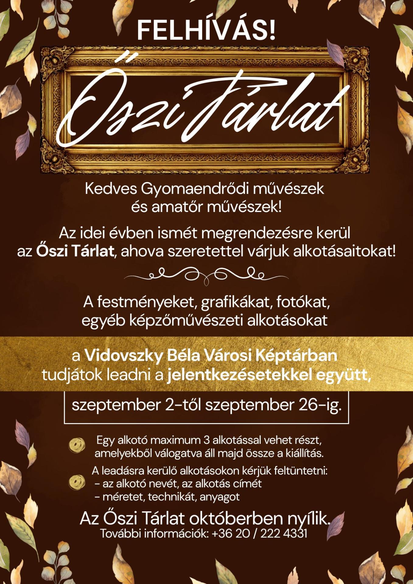Kedves Gyomaendrődi művészek és amatőr művészek! Kedves Gyomaendrődi művészek és amatőr művészek!