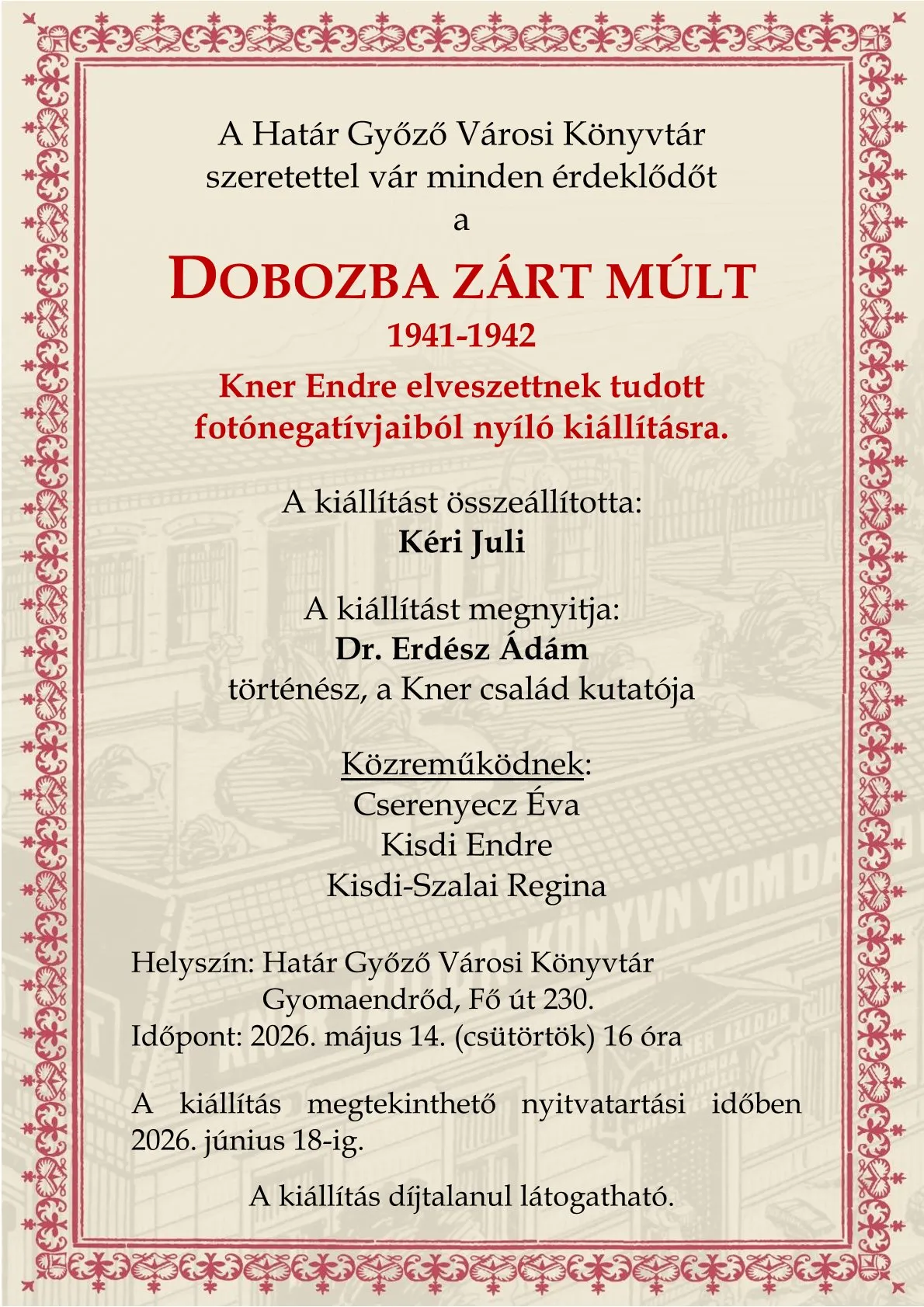 Dobozba zárt múlt kiállításmegnyitó