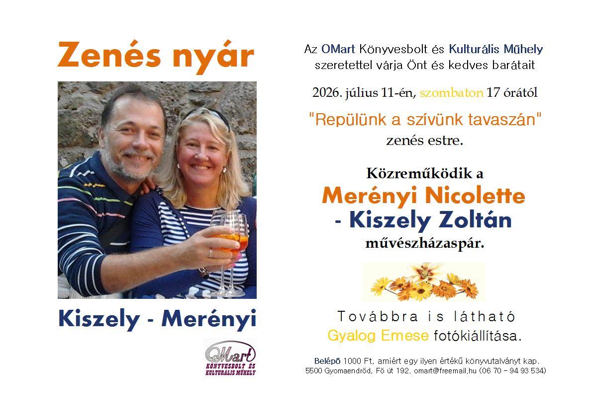 "Repülünk a szívünk tavaszán" Kiszely Zoltán és Merényi Nicolette előadói estje