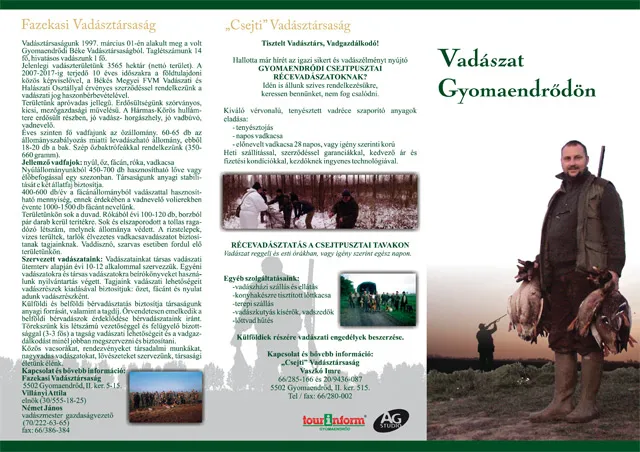 Vadászat Gyomaendrődön (2009)