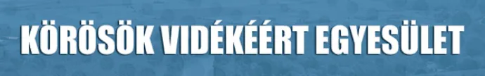 A Körösök Vidékéért Egyesület is készül a helyi választásokra