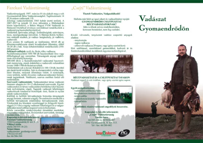 Vadászat Gyomaendrődön (2009)