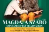 Magda, a Szabó - pódiumjáték